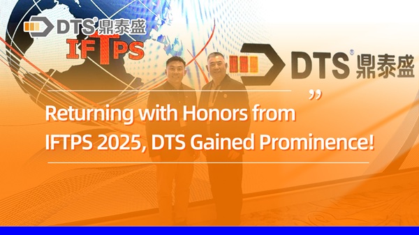 Returning with Honors from IFTPS 2025, DTS Gained Prominence!