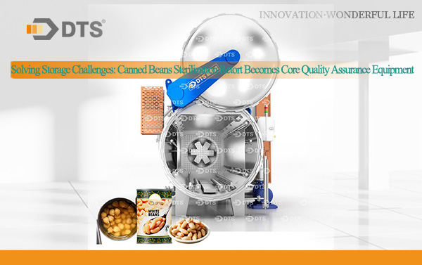  Canned Beans Sterilization Retort Becomes Core Quality Assurance Equipment